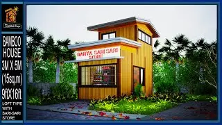 BAMBOO HOUSE /TINY HOUSE / LOFT TYPE HOUSE WITH SARI   SARI STORE 3m.x5m. (15sq.m) 9FtX16Ft