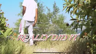 Really Did It - OTSS RJ(Music Video)