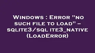 Windows : Error 