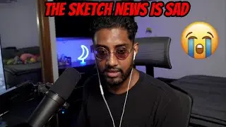 The Sketch Incident is Sad... 💔