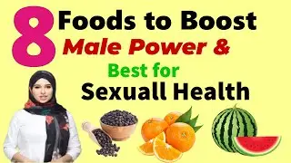 8 foods that increase nitric oxide || Male power || Mardana Taqat