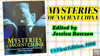 Mysteries of Ancient China, Catálogo de Exposición, Editora: Jessica Rawson (British Museum)