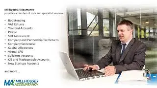 An introduction to Millhouses Accountancy Ltd - Sheffield, Nottingham and London.