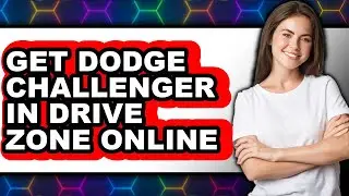 How to Get Dodge Challenger in Drive Zone Online - Full Guide