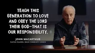 John MacArthur - Why I Wrote This Book - The War on Children
