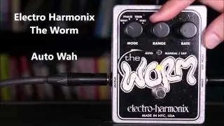 Guitar Pedal Demo - Electro Harmonix The Worm