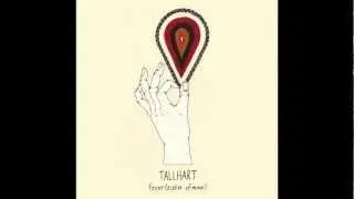 Tallhart - 
