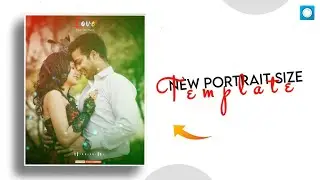 New Trending Portrait Size Template Editing Tutorial Tech Sameer🔥 New Template Download Now