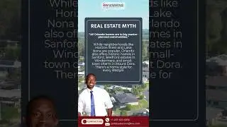 Myth: All Orlando homes are in big master-planned communities.