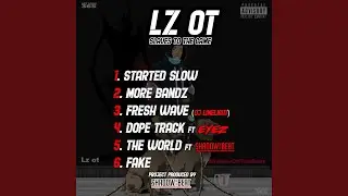 More Bandz (feat. Lz Ot)
