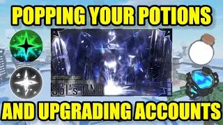 🔴POPPING POTIONS ON YOUR ACCOUNTS | UPGRADING YOUR ACCOUNTS 🔴