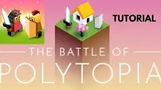 The Battle of Polytopia: Tutorial of Domination Mode