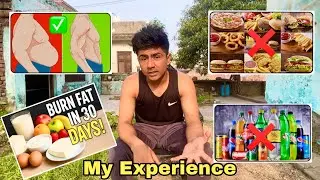 1 महीने में Fat Loss कैसे करें? (No Fast Food, No Cold Drinks, Only Results !