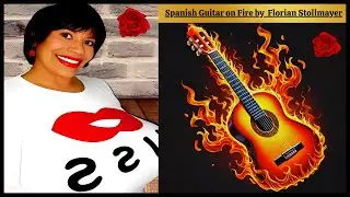 Spanish Guitar on Fire (Hot Fiery Spanish Guitar Music) NEW 2025 Video 28!
