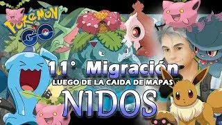[Migraci&oacute;n 60&deg;] - 11va Migraci&oacute;n de NIDOS POKEMON GO// LonssoPlays