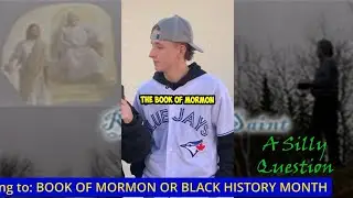 Response - Black History or Book of Mormon; a stupid question