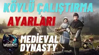 Medieval Dynasty Köylü Nasıl Çaliştırılır