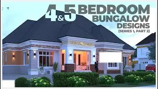 Top 5 Nigerian 4 and 5 BedRoom Bungalow Designs - Nigerian House Plans Series (Series 1, Part 2)