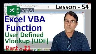 User Defined Vlookup Function in Excel VBA | Excel VBA lesson - 54 | User Defined Function