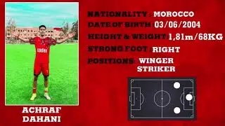 ACHRAF DAHANI 🔴 [WINGER - STRIKER ] 🔴SEASON 2023-2024