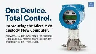Micro MVA Flow Computer: Dual Meter Run Measurement & Technical Overview