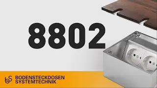 88er Serie [8802] - Produktvorstellung | BS Bodensteckdosen Systemtechnik