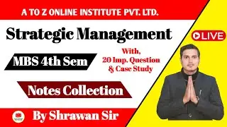 MBS 4th Sem Strategic Management Notes | MBS Fourth Semester | Case Study & Important 20 Question