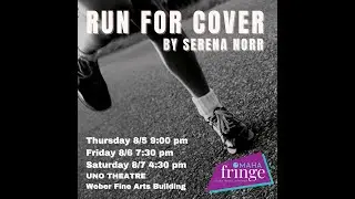 Run for Cover at Omaha Fringe Festival Trailer 2021