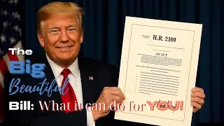 Breaking Down the Big Beautiful Bill: Tax Cuts, Opportunity Zones, and More!