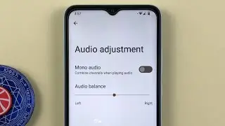 Mono Audio, Audio balance left and right on Xiaomi Redmi A1 Android 12