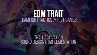 Meg Mordecai // Teamfight Tactics EDM Trait Activation