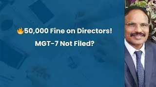 MGT-7 Non-Filing Case- ROC Chennai Imposes Penalty on Directors | Section 92(5)