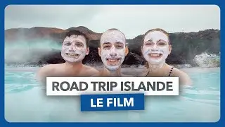 Road Trip ISLANDE - Le film !