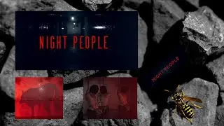 Night People - Short indie horror game - Eerie atmosphere horror game