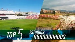 ESTADIOS ABANDONADOS | Antes y Ahora