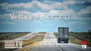 Vetting A Carrier