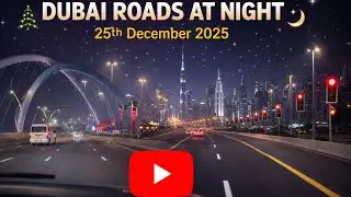 Night Drive Through Dubai | Stunning Roads & City Lights 🌙ERIAS K MEDIA – Music Promotion & Food