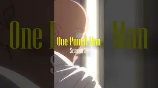 One Punch Man Season 3 Revealed