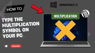 How to Type the Multiplication Symbol (×) on Your PC | Easy Methods