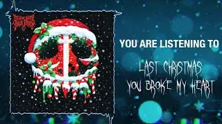 COLLIDE WITH YOUR PRIDE - LAST CHRISTMAS (YOU BROKE MY HEART)(Visualizer)