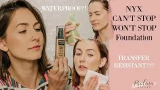 NYX Can't Stop Won't Stop Foundation: 8 Hour Wear Test | TRANSFER RESISTANT test | WATERPROOF Test