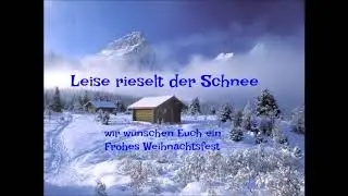 Leise rieselt der Schnee