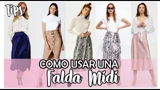 Como Usar la Falda Midi