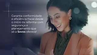 Sovos e a Reforma Tribut&aacute;ria