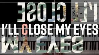 【ジャズスタンダード】I'll close my eyes: Jazz piano improvisation with visual keys