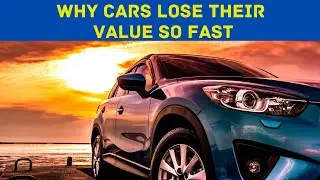 Why Cars Lose Their Value So Fast: Understanding the Depreciation Dilemma