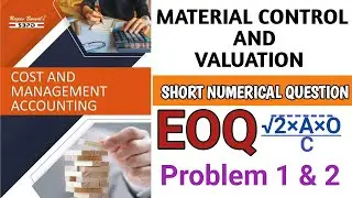 EOQ! economic order quantity !material control and valuation