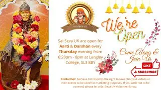 Sai Seva UK presents Baba's Dhoop Aarti - live on 18.12.2025 at 6:20pm