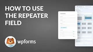 Как использовать поле-повторитель в WPForms **ЛЕГКО СОЗДАВАЙТЕ ДУБЛИКАТЫ ПОЛЕЙ!**