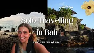 Solo Travel in Bali - Struggles + Gef&uuml;hlslage beim alleine Reise